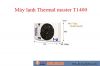 may-lanh-thermal-master-t1400 - ảnh nhỏ  1